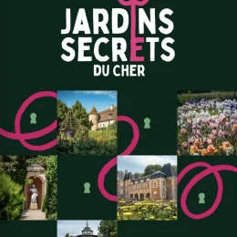Jardins Secrets du Cher 2025