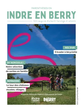 Parenthèses Printemps/Été 2025 – Découvrez l’Indre en Berry !